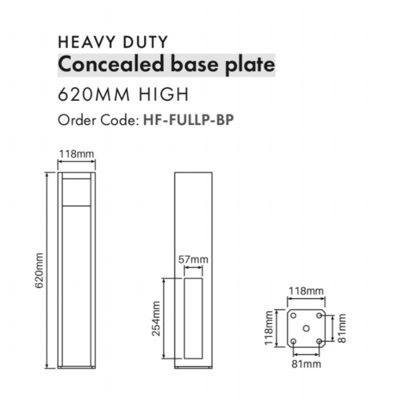 FULL PRIVACY - Concealed HD Base Plate - 620H x 118W x 118D - Image 2